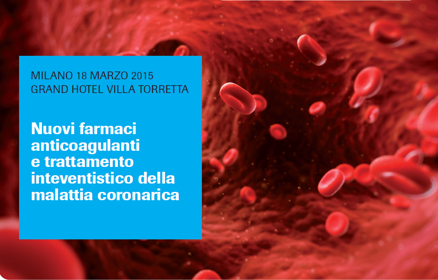 Nuovi Farmaci Anticoagulanti e Trattamento Interventistico Della Malattia Coronarica Intro