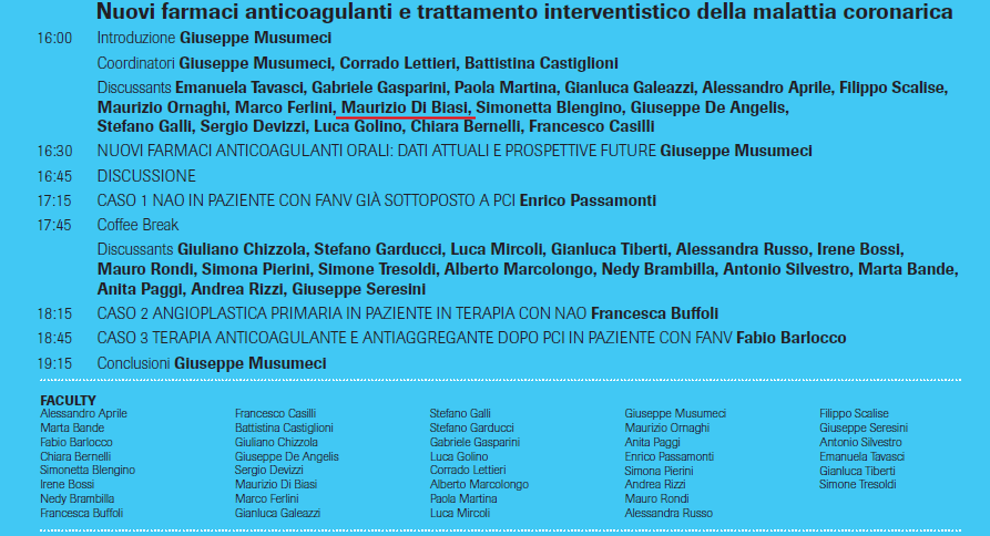 Nuovi Farmaci Anticoagulanti e Trattamento Interventistico Della Malattia Coronarica Program